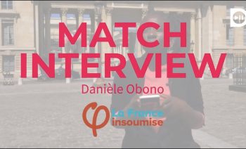 PMA, gilets jaunes, transition écologique… « Match Interview » de Danièle Obono (LCP, 23/05/19)