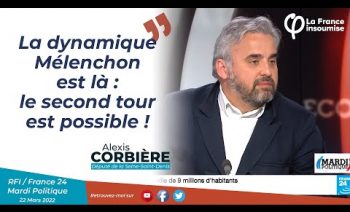 Présidentielles : « Le second tour est possible pour Jean-Luc Mélenchon ! » – Alexis Corbière sur RFI