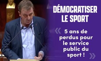Démocratiser le sport : 5 ans de perdus pour le service public du sport !
