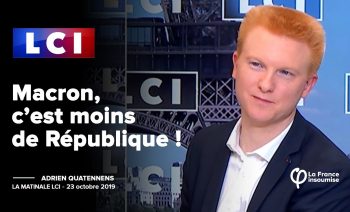Macron, c’est moins de République | Adrien Quatennens