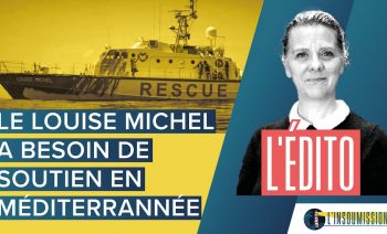 Le Louise Michel a besoin de soutien en mer Méditerranée