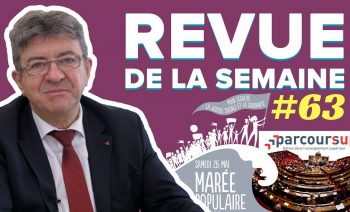 #RDLS63 : 26 MAI, PARCOURSUP, FRONT POPULAIRE, RÉFORME DES INSTITUTIONS