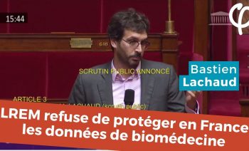 LREM refuse de protéger en France les données personnelles de biomédecine
