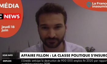 AFFAIRE FILLON : LES RÉVÉLATIONS DE LA COMMISSION D’ENQUÊTE DE LFI
