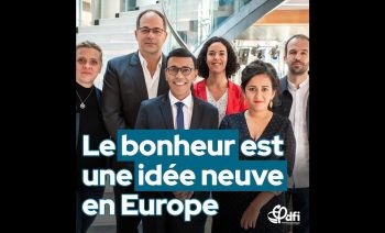 🔴 « LE BONHEUR EST UNE IDEE NEUVE EN EUROPE ! »