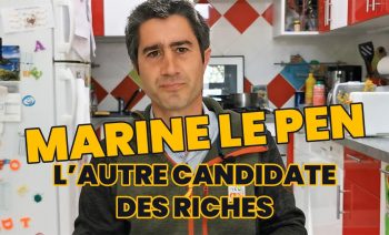 #BDR96 : Marine Le Pen, l’autre candidate des riches