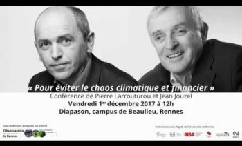 « Pour éviter le chaos climatique et financier » –  Jean Jouzel et Pierre Larrouturou